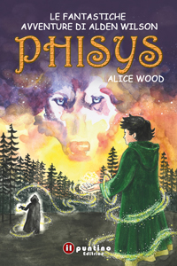 Phisys - Le fantastiche avventure di Alden Wilson
